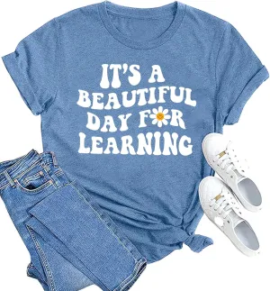 MAIHUN Women Teacher Life Shirt Teacher Gift Short Sleeve Shirts It s a Beautiful Day for Learning T-Shirt
