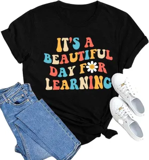 MAIHUN Women Teacher Life Shirt Teacher Gift Short Sleeve Shirts It s a Beautiful Day for Learning T-Shirt